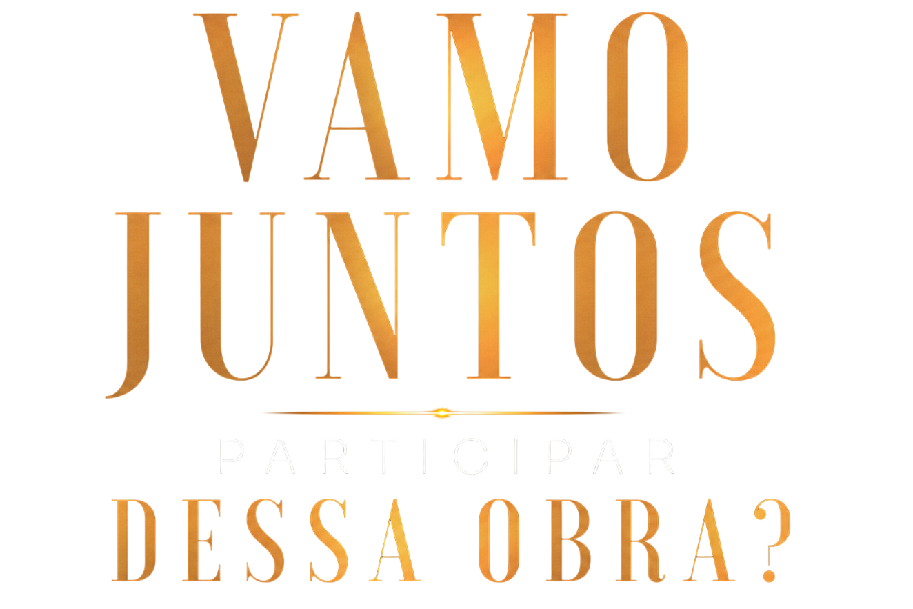 Vamo juntos participar dessa obra?